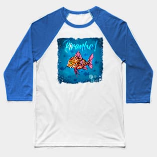 Ugly Piranha fish underwater Baseball T-Shirt